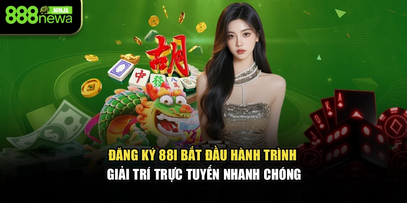 Đăng Ký 88I – Bắt Đầu Hành Trình Giải Trí Trực Tuyến Nhanh Chóng